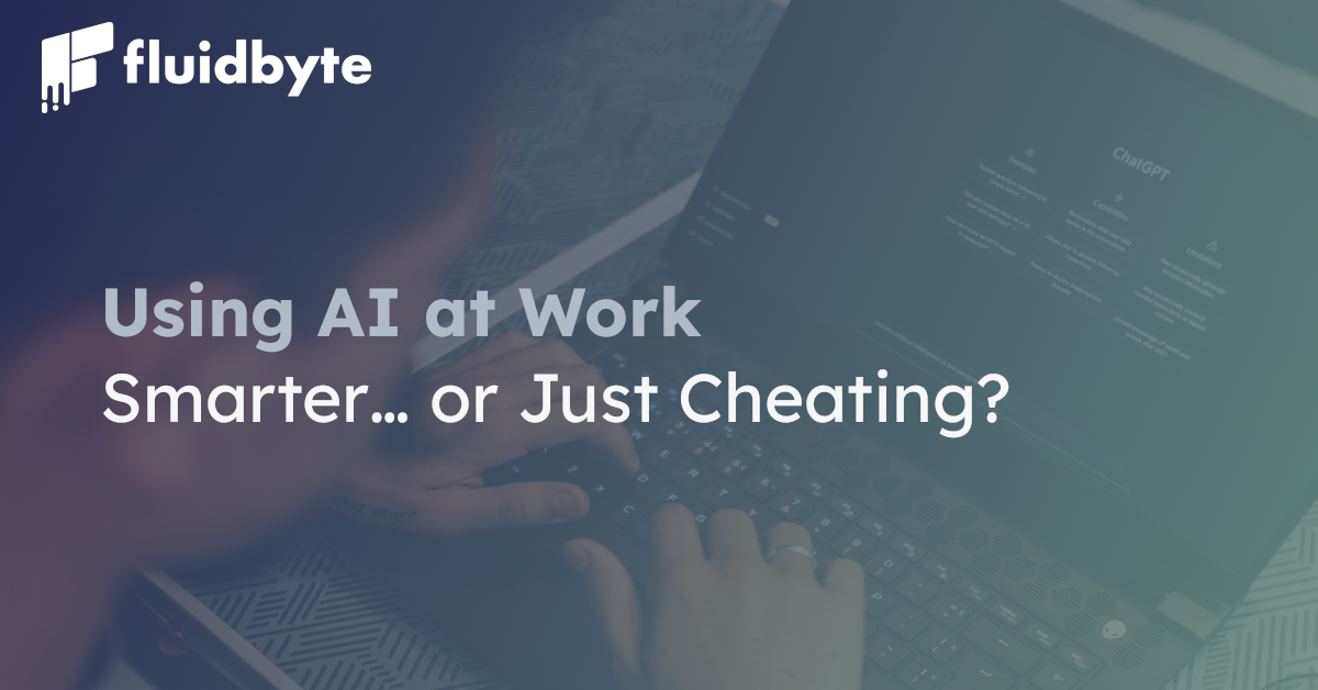 Using AI at Work: Smarter… or Just Cheating? Using AI at Work: Smarter… or Just Cheating?