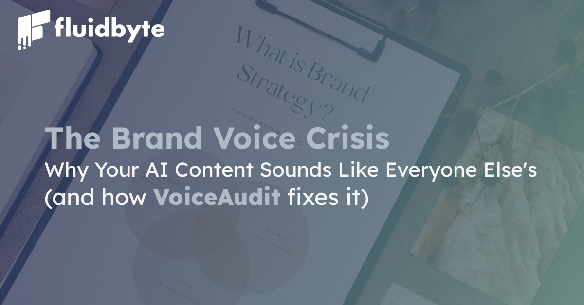 The Brand Voice Crisis: Why Your AI Content Sounds Like Everyone Else’s (And How VoiceAudit Fixes It)