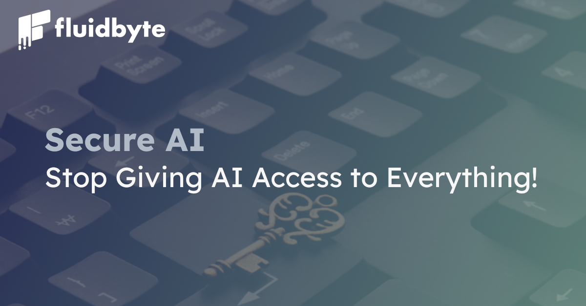 Secure AI: Stop Giving AI Access to Everything!