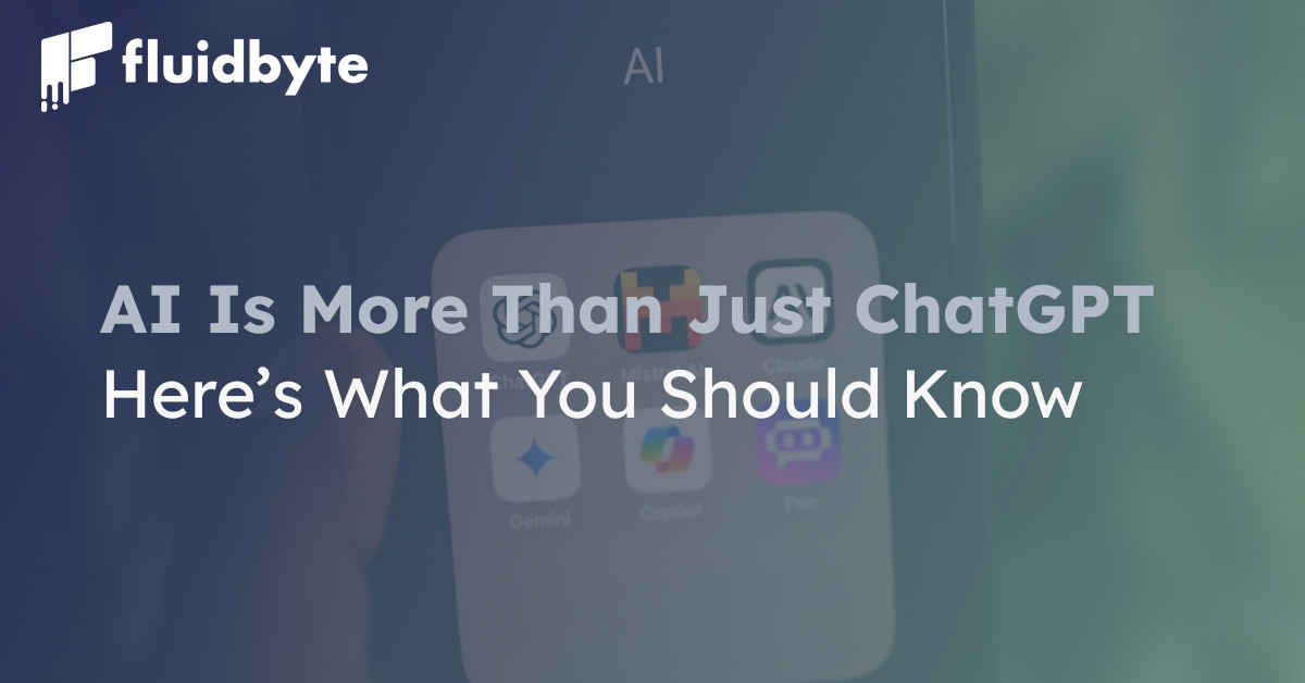 AI Is More Than Just ChatGPT — Here’s What You Should Know AI Is More Than Just ChatGPT — Here’s What You Should Know